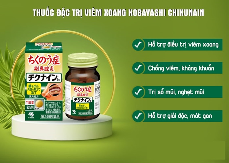 Viên uống viêm xoang Kobayashi Nhật với những công dụng tuyệt vời Công dụng thuốc viêm xoang kobayashi chikunain